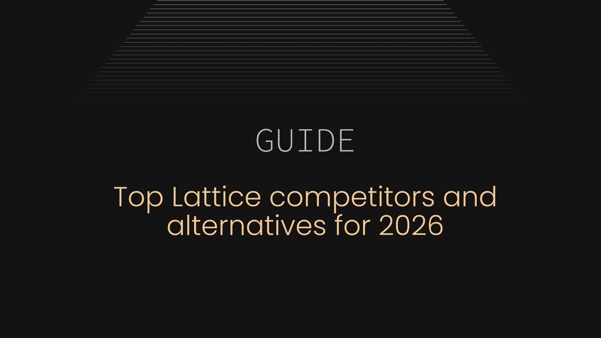 What are the top 16 Lattice competitors and alternatives in 2026?