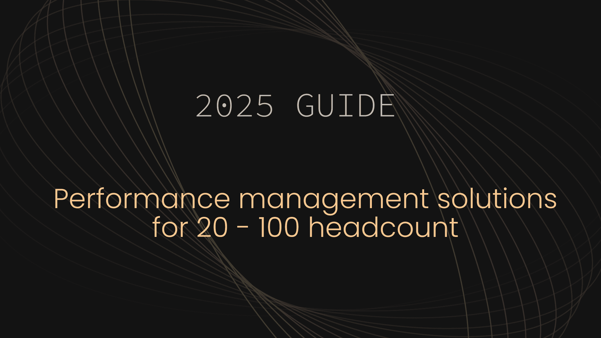Best Performance Management Tools for 20-100 Employees