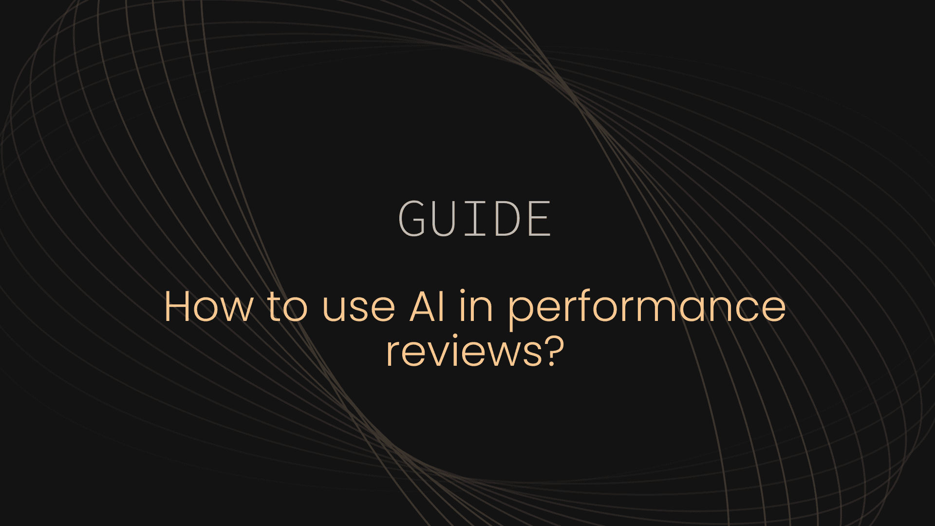 How to use AI in performance reviews?